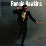 Ronnie Hawkins : Ronnie Hawkins